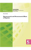 Macroeconomic and Microeconomic Effects of Migration