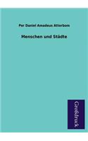 Menschen Und Stadte