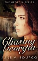 Chasing Georgia: (2 Georgia)
