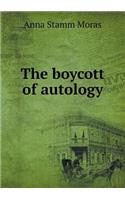 The Boycott of Autology