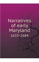 Narratives of Early Maryland 1633-1684