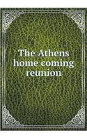 The Athens Home Coming Reunion