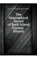 The biographical record of Rock Island County, Illinois: (English)