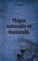 Magia naturalis et inaturalis