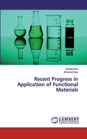 Recent Progress in Application of Functional Materials