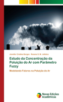 Estudo da Concentração da Poluição do Ar com Parâmetro Fuzzy