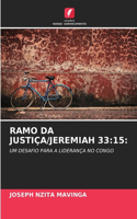 Ramo Da Justiça/Jeremiah 33