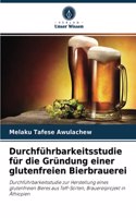 Durchführbarkeitsstudie für die Gründung einer glutenfreien Bierbrauerei