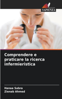 Comprendere e praticare la ricerca infermieristica