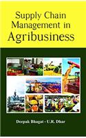Supply Chain Management in Agribusiness