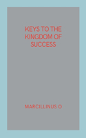 Keys to the Kingdom of Success