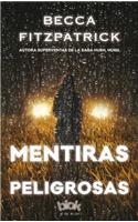 Mentiras Peligrosas / Dangerous Lies