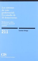 Los Sistemas de Voto Preferencial: Un Estudio de 16 Democracias: Reflexiones Sobre El Sistema Electoral Espa~nol (Spanish Edition)