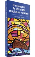 Diccionario de terminos religiosos y afines