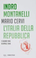 L'italia della Repubblica. 2 Giugno 1946-18 aprile 1948  VOL XVI