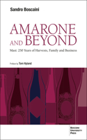 Amarone and Beyond