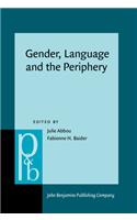 Gender, Language and the Periphery