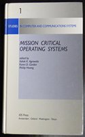 Mission Critical Operating Systems