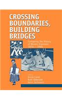 Crossing Boundaries, Building Bridges