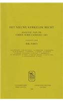 Het Nieuwe Kerkelijk Recht. Analyse Van de Codex Iuris Canonici 1983