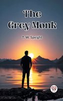 Grey Monk