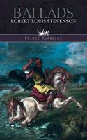 Ballads: (Prince Classics)