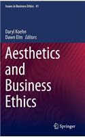 Aesthetics and Business Ethics