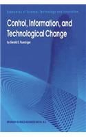 Control, Information, and Technological Change