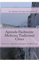 Aprende Facilmente Medicina Tradicional China