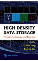 High Density Data Storage: Principle, Technology, and Materials