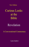 Curious Looks at the Bible