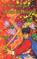 Le Loi and the Sword of Heaven