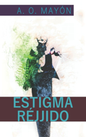 Estigma Réjjido