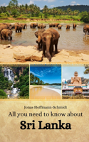 All you need to know about Sri Lanka