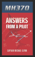 MH370-Answers from a Pilot