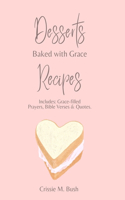 Desserts: Recipes & prayers