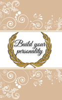 build your personality