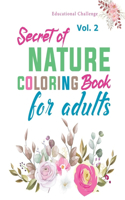 Secrets of Nature Coloring Book for Adults