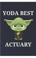 Yoda Best Actuary