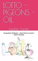Lotto - Pigeons - Oil