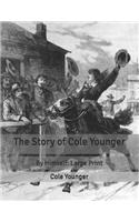 The Story of Cole Younger