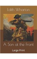 A Son at the Front: Large Print