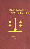 Professional Responsibility