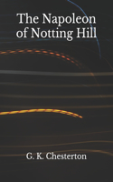 The Napoleon of Notting Hill