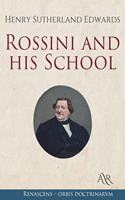 Rossini and his School