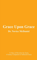 Grace Upon Grace