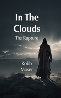 In The Clouds: The Rapture