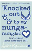 ‘Knocked out by my nunga-nungas.’: (Book 3 Confessions of Georgia Nicolson)