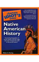 Complete Idiot's Guide to Native American History