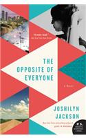 The Opposite of Everyone: A Novel(English)